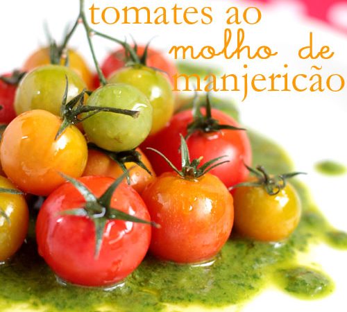 Tomates ao Molho de Manjericão