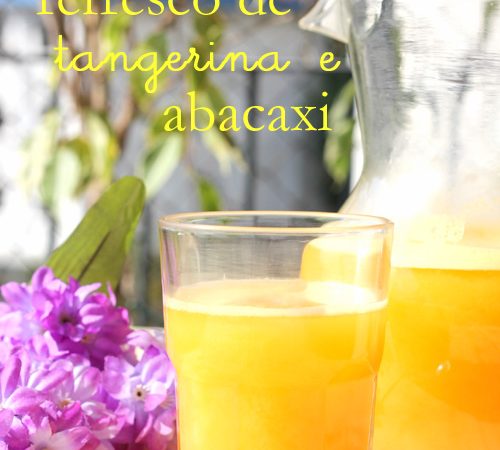 Refresco de Tangerina e Abacaxi